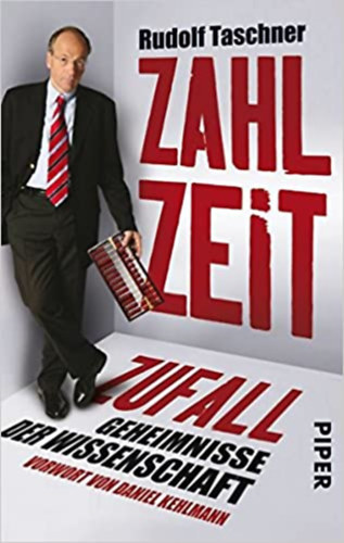 Rudolf Taschner - Zahl Zeit Zufall
