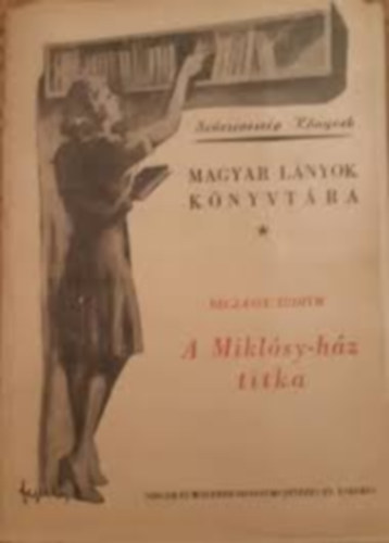 Pog�ny Elza - Sz�rnypr�b�lgat�s (sz�zszorsz�p k�nyvek)