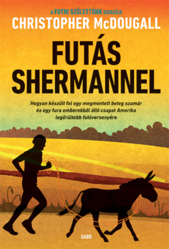 Christopher McDougall - Futs Shermannel