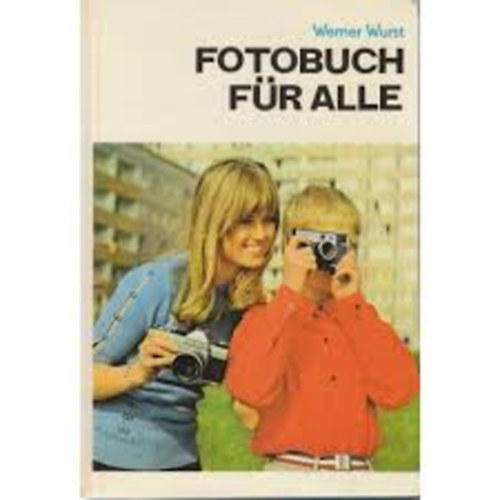 Werner Wurst - Fotobuch f�r Alle