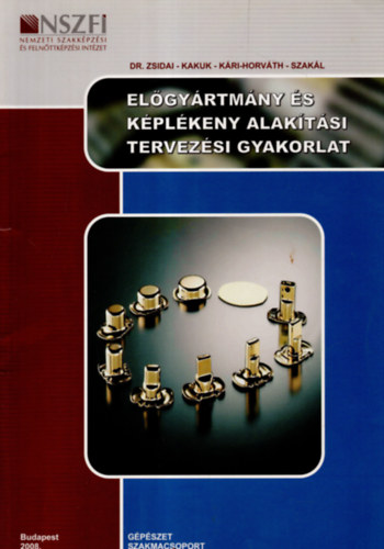 Elgyrtmny s kplkeny alaktsi tervezsi gyakorlat