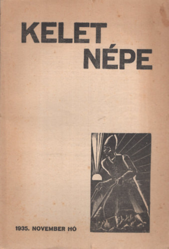 Kelet N�pe I. �vfolyam 2. sz�m (1935. november)