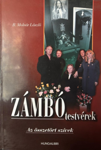 Z�mb� testv�rek (Az �sszet�rt sz�vek)