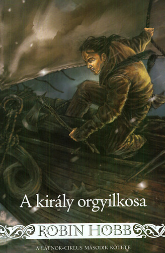 A kir�ly orgyilkosa