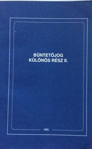 B�NTET�JOG K�l�n�s r�sz II.