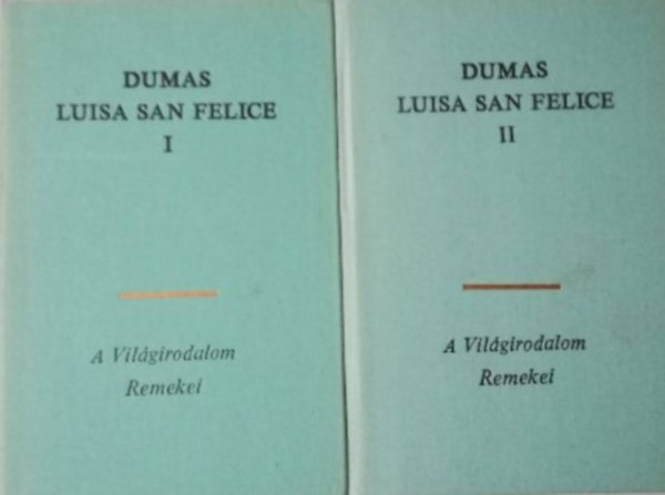 Luisa San Felice I-II.