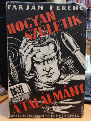 Hogyan sz�letik a tal�lm�ny