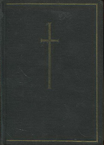 Im�ds�gos k�nyv a "Szent vagy Uram" �nekeivel