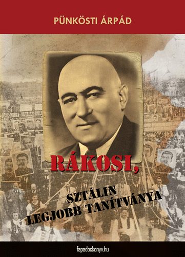 Pnksti rpd - Rkosi, Sztlin legjobb tantvnya