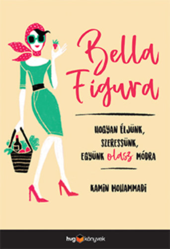 Kamin Mohammadi - Bella Figura