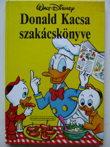 Donald Kacsa szakcsknyve (Walt Disney)