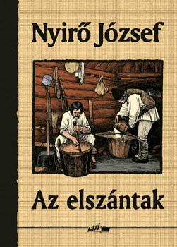 Nyr Jzsef - Az elszntak