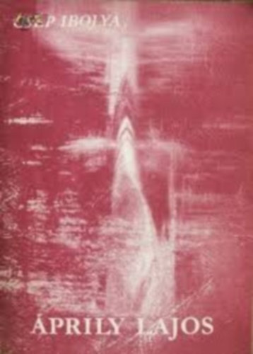 Cs�p Ibolya - �prily Lajos