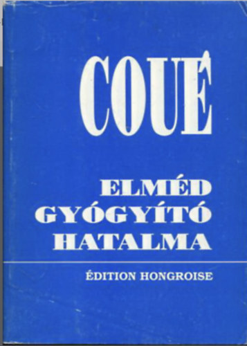 Elm�d gy�gy�t� hatalma