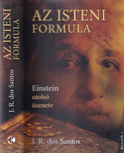 Az isteni formula - Einstein utols zenete