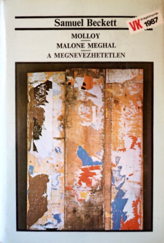 Molloy, Malone meghal, A megnevezhetetlen