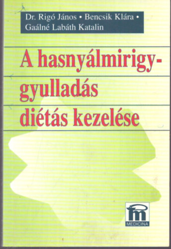 A hasny�lmirigy-gyullad�s di�t�s kezel�se