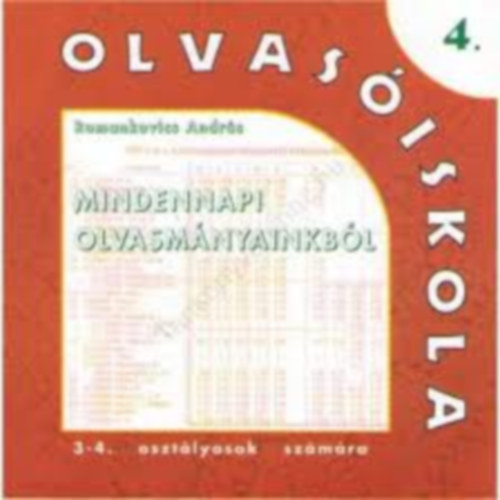 Romankovics Andrs - MINDENNAPI OLVASMNYAINKBL 3-4. OSZTLY (RO-904)