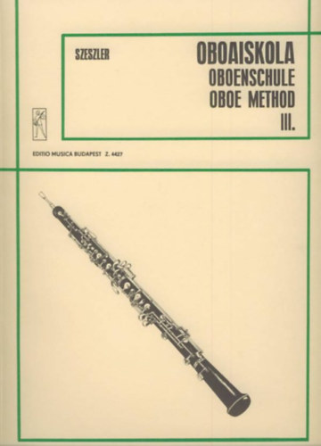 Oboaiskola - Oboenschule - Oboe method III.