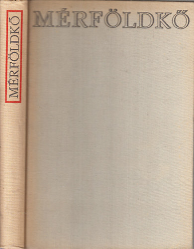 Szabolcsi Mikls  (szerk.) - Mrfldk- Egy emberlt a magyar irodalom tkrben