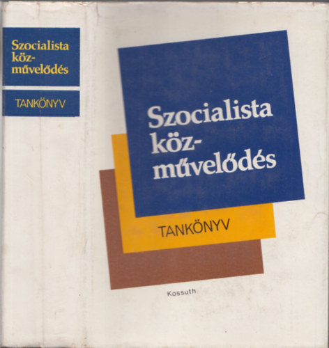 Szocialista kzmvelds (Tanknyv)