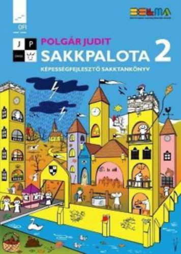Sakkpalota 2. K�szs�gfejleszt� sakktank�nyv