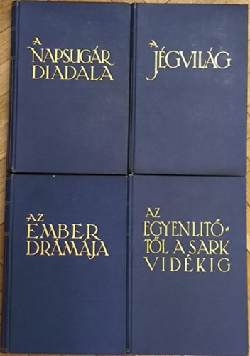 A F�ld titkai I-IV. (A napsug�r diadala - A j�gvil�g - Az ember dr�m�ja - Az egyenl�t�t�l a sarkvid�kig)