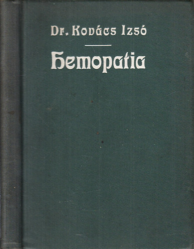 Hemopatia- A vrgygyts s eredmnyei