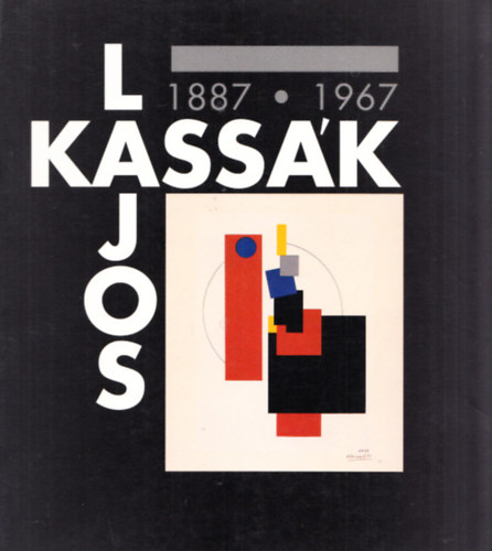 Kassk Lajos 1887-1967 (Lisszaboni killtsi katalgus portugl nyelven)