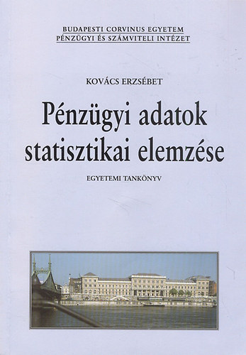 Pnzgyi adatok statisztikai elemzse