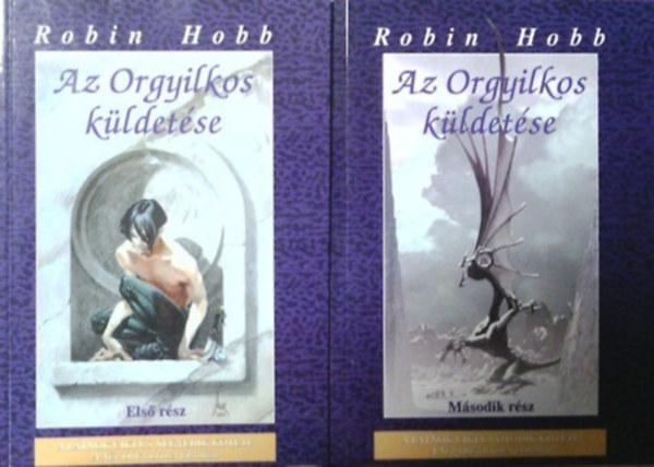 Robin Hobb - Az Orgyilkos küldetése I-II. (Látnok ciklus IV-V.)