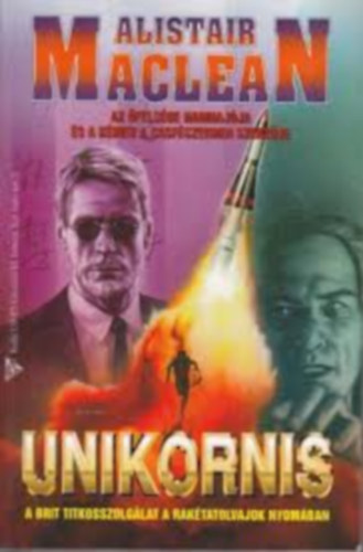 Unikornis - felsge hadihajja ( 2db knyv )