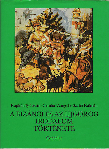 A biznci s az jgrg irodalom trtnete