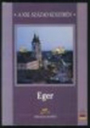 Eger-A XXI. szzad kszbn