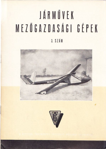 J�rm�vek Mez�gazdas�gi g�pek 1960. �vfolyam 3. sz�m