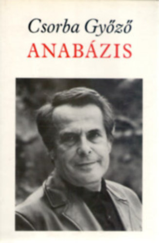 Csorba Gy�z� - Anab�zis