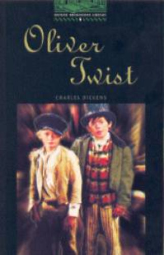 Charles Dickens - Oliver Twist
