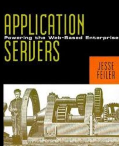 Application Servers: Powering the Web-Based Enterprise