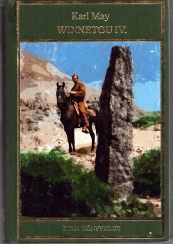 Karl May - Winnetou IV.