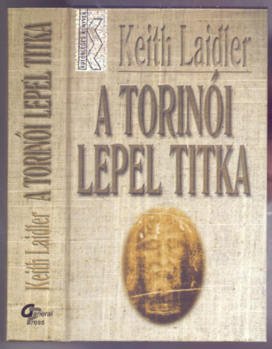 Keith Laider - A torini lepel titka (The Divine Deception - Klnleges knyvek)