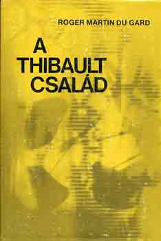 A Thibault csald I-III.