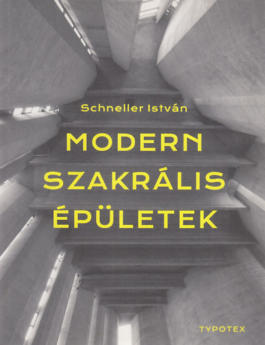 Modern szakr�lis �p�letek (dedik�lt)