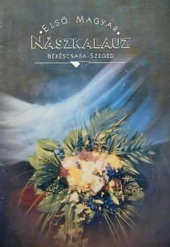 Els Magyar Nszkalauz
