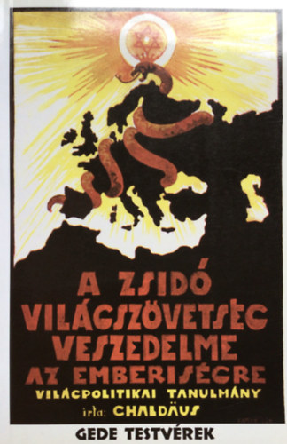 A zsid� vil�gsz�vets�g veszedelme az emberis�gre