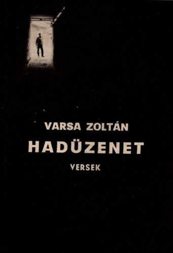 Varsa Zoltn - Hadzenet- versek