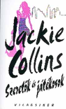 Jackie Collins - Szeretk s jtkosok