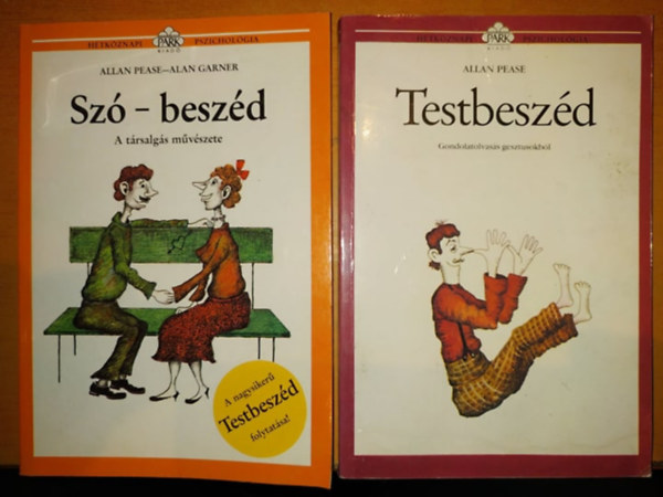 H�tk�znapi pszichol�gia k�nyvek (2db.):Testbesz�d (Gondolatolvas�s gesztusokb�l) + Sz�-besz�d (A t�rsalg�s m�v�szete)