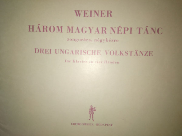 H�rom magyar n�pi t�nc zongor�ra, n�gyk�zre