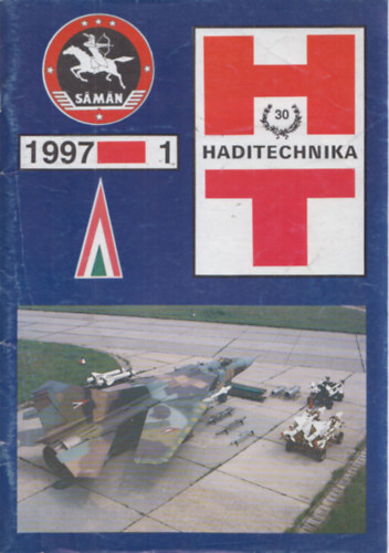 Haditechnika XXXI. vfolyam 1997/1, 2, 4. lapszm (3 db)
