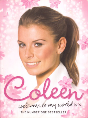 Coleen McLoughlin - Welcome to My World